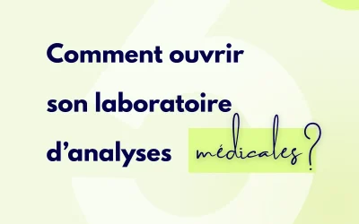 Ouvrir un laboratoire d&rsquo;analyses médicales par Radoine EL Atallati